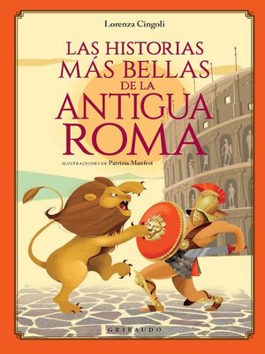 cover image of Las historias más bellas de la Antigua Roma